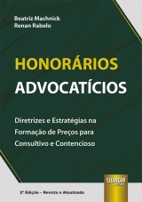Capa do livro: Honorários Advocatícios, Beatriz Machnick, Renan Rabelo