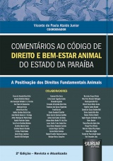 Capa do livro: Comentários ao Código de Direito e Bem-Estar Animal do Estado da Paraíba, Coordenador: Vicente de Paula Ataide Junior