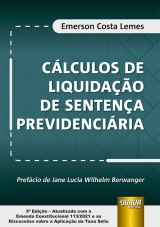 Capa do livro: Clculos de Liquidao de Sentena Previdenciria, Emerson Costa Lemes