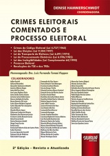 Capa do livro: Crimes Eleitorais Comentados e Processo Eleitoral, Coordenadora: Denise Hammerschmidt