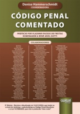 Capa do livro: Cdigo Penal Comentado - Lei 14.811/2024, que inclui os crimes de bullying e cyberbullying no Cdigo Penal Brasileiro. Lei 14.786/2023, que cria o protocolo no  no - 5 Edio - Revista e Atualizada, Coordenadora: Denise Hammerschmidt