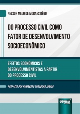 Capa do livro: Processo Civil como Fator de Desenvolvimento Socioeconômico, Do, Nelson Melo de Moraes Rêgo