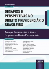 Capa do livro: Desafios e Perspectivas no Direito Previdenciário Brasileiro, Coordenadora: Aracélia Vieira