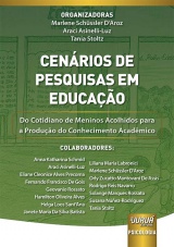 Capa do livro: Cenários de Pesquisas em Educação, Organizadoras: Marlene Schüssler D´aroz, Araci Asinelli-Luz, Tania Stoltz