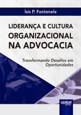 Capa do livro: Liderança e Cultura Organizacional na Advocacia, Ísis P. Fontenele