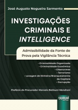 Capa do livro: Investigações Criminais e Intelligence, José Augusto Nogueira Sarmento
