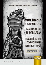 Capa do livro: Violência e COVID-19 - Pandemias que se Entrelaçam, Valéria Débora de Sena Rosal Oliveira