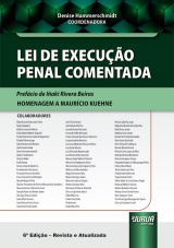 Capa do livro: Lei de Execução Penal Comentada, Coordenadora: Denise Hammerschmidt