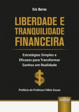 Capa do livro: Liberdade e Tranquilidade Financeira, Eric Barros