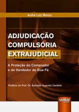 Capa do livro: Adjudicao Compulsria Extrajudicial, Andr Luiz Manzo