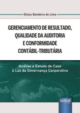 Capa do livro: Gerenciamento de Resultado, Qualidade da Auditoria e Conformidade Contbil-Tributria, Elizeu Bandeira de Lima