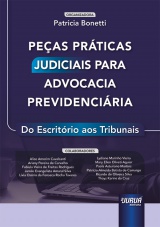Capa do livro: Peças Práticas Judiciais para Advocacia Previdenciária, Organizadora: Patricia Bonetti