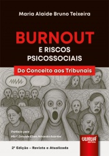 Capa do livro: Burnout e Riscos Psicossociais, Maria Alaide Bruno Teixeira