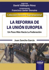 Capa do livro: La Reforma De La Unin Europea, Juan Sancho Garca