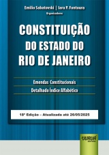 Capa do livro: Constituio do Estado do Rio de Janeiro, Organizadores: Emilio Sabatovski e Iara P. Fontoura