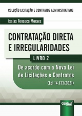 Capa do livro: Contratao Direta e Irregularidades - Livro 02, Isaias Fonseca Moraes