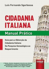 Capa do livro: Cidadania Italiana - Manual Prtico, Lus Fernando Sgarbossa