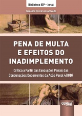 Capa do livro: Pena de Multa e Efeitos do Inadimplemento, Fernando Pereira de Azevedo