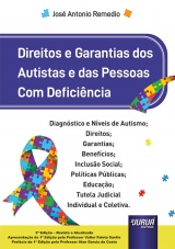 Capa do livro: Direitos e Garantias dos Autistas e das Pessoas com Deficiência, José Antonio Remedio