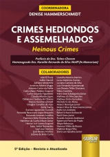 Capa do livro: Crimes Hediondos e Assemelhados, Coordenadora: Denise Hammerschmidt