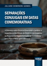 Capa do livro: Separaes Conjugais em Datas Comemorativas, Juliane Dominoni Gomes