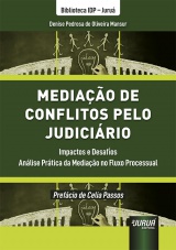 Capa do livro: Mediao de Conflitos pelo Judicirio - Impactos e Desafios, Denise Pedrosa de Oliveira Mansur