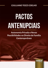 Capa do livro: Pactos Antenupciais, Giulliano Tozzi Coelho