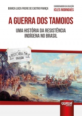 Capa do livro: Guerra dos Tamoios, A, Bianca Luiza Freire de Castro Frana