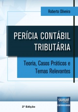 Capa do livro: Percia Contbil Tributria, Roberto Oliveira