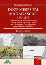 Capa do livro: Doze Meses em Madagascar - 1873-1874, Joseph Mullens