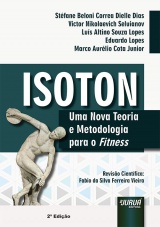 Capa do livro: Isoton, Stfane Beloni Correa Dielle Dias, Victor Nikolaevich Seluianov, Lus Altino Souza Lopes, Eduardo Lopes, Marco Aurelio Cota Junior - Reviso Cientfica: Fabio da Silva Ferreira Vieira