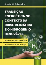 Capa do livro: Transio Energtica no Contexto da Crise Climtica e o Hidrognio Renovvel, Andra M. G. Leandro