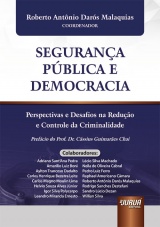 Capa do livro: Segurana Pblica e Democracia, Coordenador: Roberto Antnio Dars Malaquias