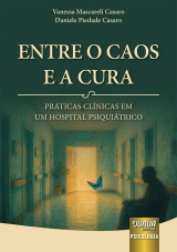 Capa do livro: Entre o Caos e a Cura, Vanessa Mascareli Casaro, Daniele Piedade Casaro