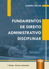 Capa do livro: Fundamentos de Direito Administrativo Disciplinar, Sandro Dezan