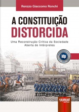 Capa do livro: Constitui��o Distorcida, A, Renzzo Giaccomo Ronchi