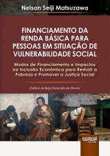 Capa do livro: Financiamento da Renda Básica para Pessoas em Situação de Vulnerabilidade Social, Nelson Seiji Matsuzawa