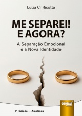 Capa do livro: Me Separei! E Agora?, Luiza Cr Ricotta