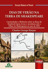 Capa do livro: Dias de Verão na Terra de Shakespeare, Charles George Harper - Tradução: Isadora Boni - Coordenadora/Adaptadora: Giselle Zambiazzi