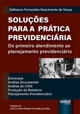 Capa do livro: Soluções para a Prática Previdenciária, Edifrance Fernandes Nascimento de Souza