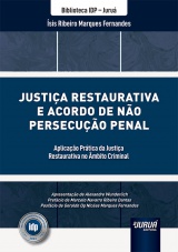 Capa do livro: Justiça Restaurativa e Acordo de não Persecução Penal, Ísis Ribeiro Marques Fernandes