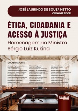 Capa do livro: Ética, Cidadania e Acesso à Justiça, Organizador: José Laurindo de Souza Netto