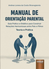 Capa do livro: Manual de Orientação Parental, Andrea Lorena da Costa Stravogiannis