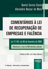 Capa do livro: Comentários à Lei de Recuperação de Empresas e Falência - Lei 11.101, de 09 de fevereiro de 2005, Daniel Carnio Costa e Alexandre Correa Nasser de Melo