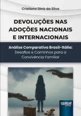 Capa do livro: Devoluções nas Adoções Nacionais e Internacionais, Cristiano Diniz da Silva