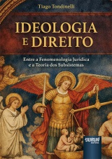 Capa do livro: Ideologia e Direito, Tiago Tondinelli