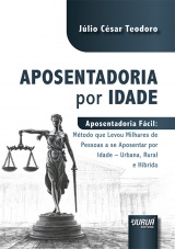 Capa do livro: Aposentadoria Por Idade, Júlio César Teodoro