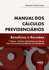 Capa do livro: Manual dos Cálculos Previdenciários, Emerson Costa Lemes
