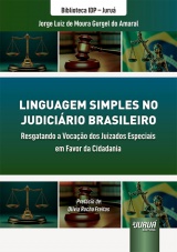 Capa do livro: Linguagem Simples no Judici�rio Brasileiro, Jorge Luiz de Moura Gurgel do Amaral