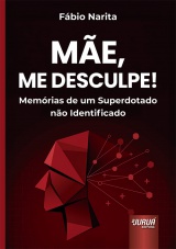 Capa do livro: M�e, me Desculpe!, F�bio Narita